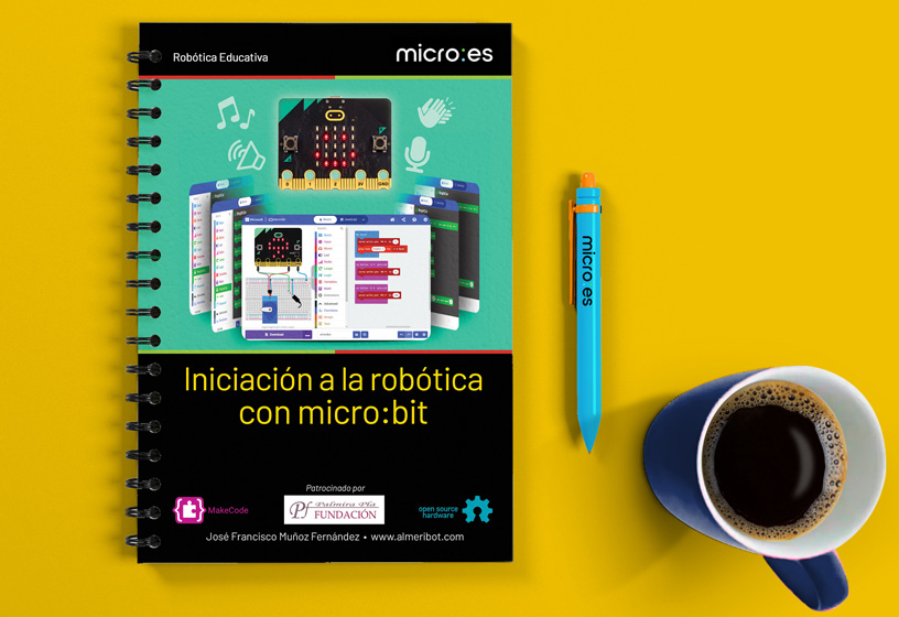 Libro Iniciación a la robótica con micro:bit